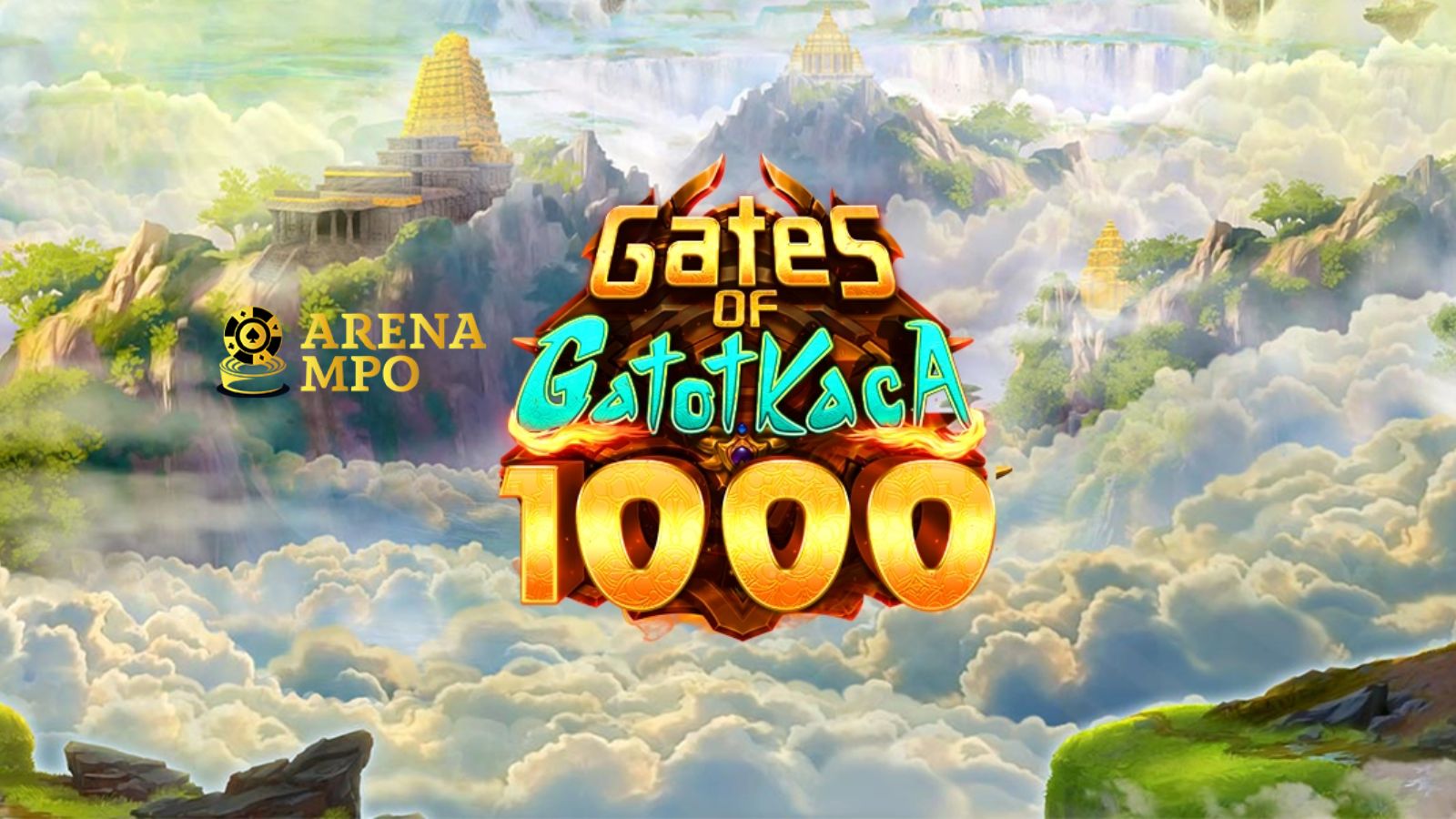 Arenampo Gates of Gatotkaca